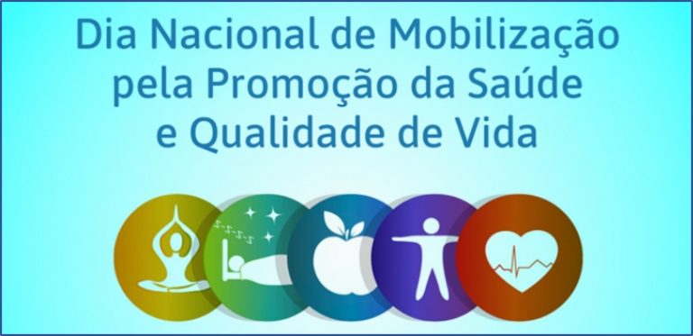 06 4 Dia Nacional de Mobilização pela Promoção da Saúde e Qualidade