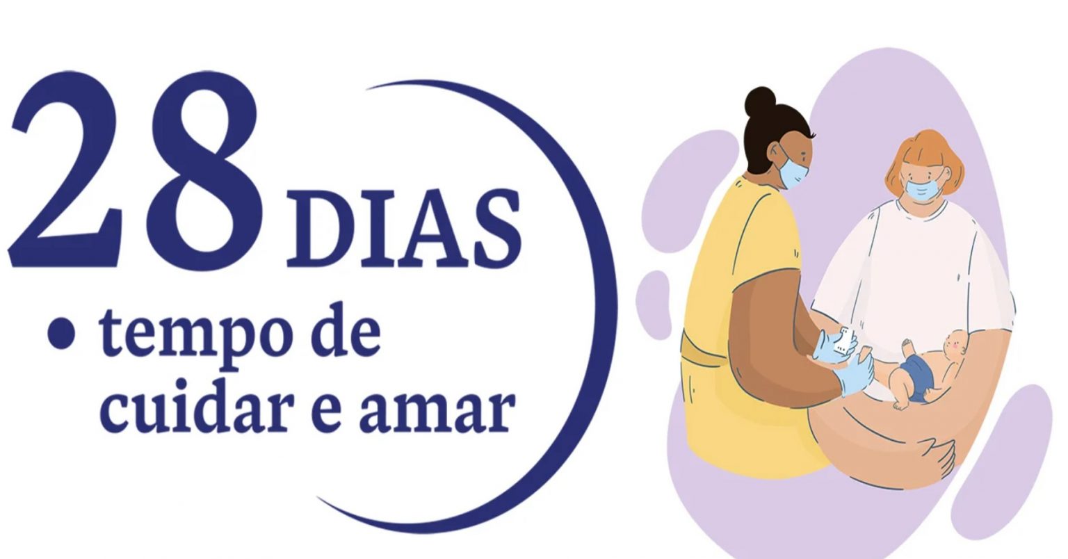 “28 Dias Tempo De Cuidar E Amar” Campanha Sobre A Importância Do Cuidado De Recém Nascidos Nos 4917