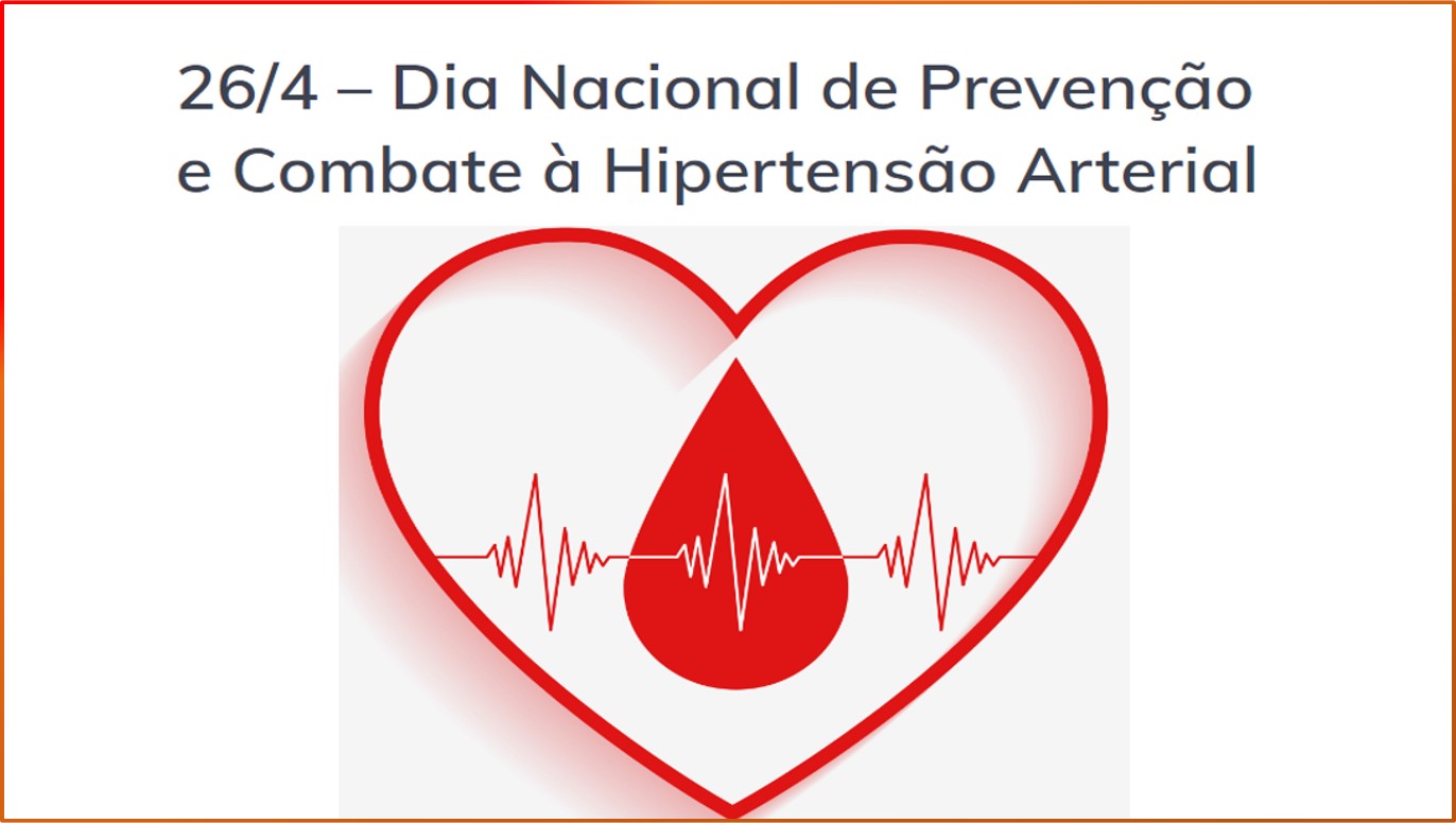 “menos Pressão Mais Saúde” 264 Dia Nacional De Prevenção E Combate à Hipertensão Arterial 8374