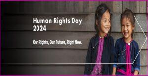 “Nossos direitos, nosso futuro, agora” : 10/12 – Dia dos Direitos Humanos