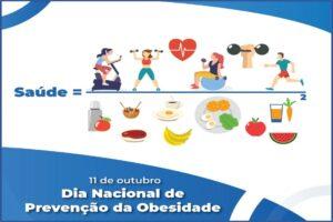 11/10 – Dia Nacional de Prevenção da Obesidade