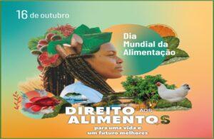 16/10 – Dia Mundial da Alimentação