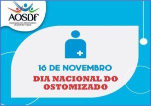 16/11 – Dia Nacional dos Ostomizados