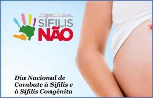 19/10 – Dia Nacional de Combate à Sífilis e à Sífilis Congênita