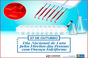 27/10 – Dia Nacional de Luta pelos Direitos das Pessoas com Doenças Falciformes 2025