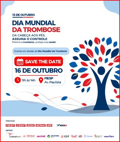 “Da cabeça aos pés, assuma o controle: Previna a trombose. Proteja sua saúde” : 13/10 – Dia Mundial da Trombose 2026