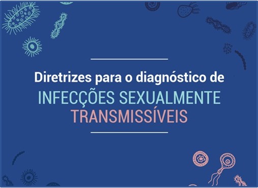 Fiocruz e MS lançam curso para qualificar o diagnóstico das infecções sexualmente transmissíveis